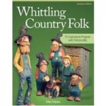 GMC Publications Whittling Country Folk (Revised Edition)