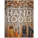 GMC Publications Woodworking With Hand Tools