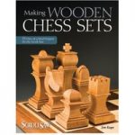 GMC Publications Making Wooden Chess Sets