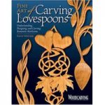 GMC Publications Fine Art of Carving Lovespoons