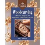 Sterling Publishings The Weekend Crafter: Woodcarving