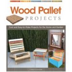 GMC Publications Wood Pallet Projects