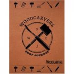 GMC Publications Woodcarver’s Shop Journal