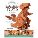GMC Publications Animated Animal Toys in Wood