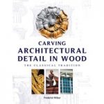 GMC Publications Carving Architectural Detail in Wood – Reissue