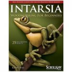 GMC Publications Intarsia Woodworking for Beginners