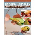 GMC Publications Finishing Techniques for Wood Crafters